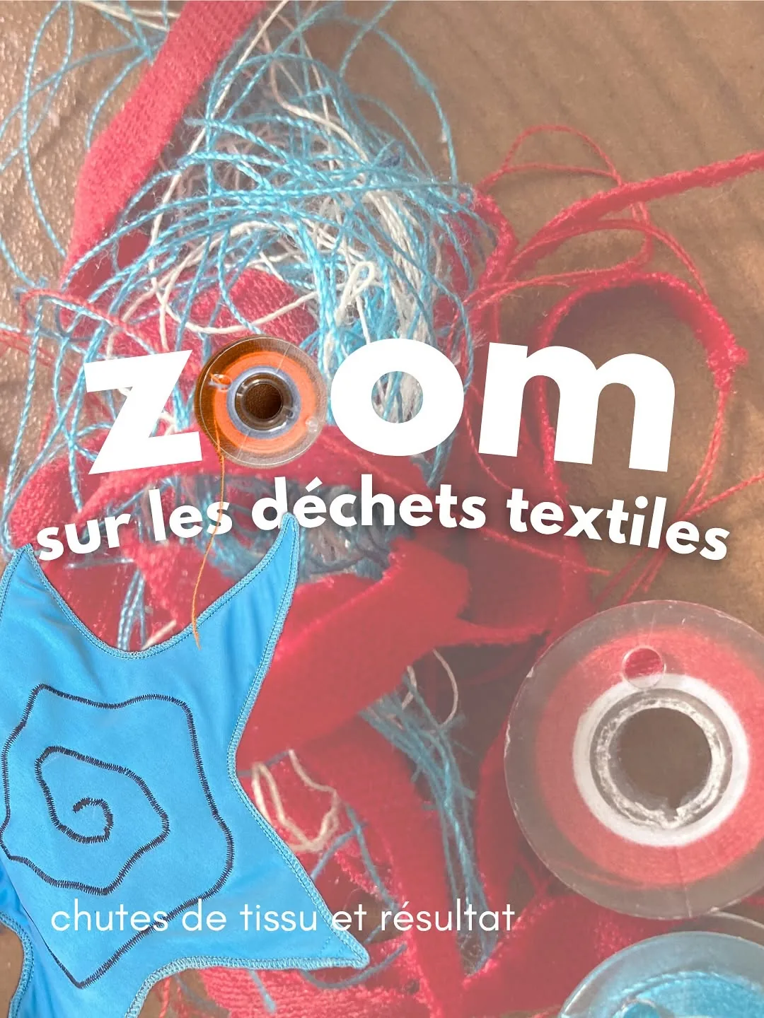Créations Lullaby et leurs chutes de textile
